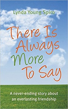 There is Always More to say by Lynda Young Spiro