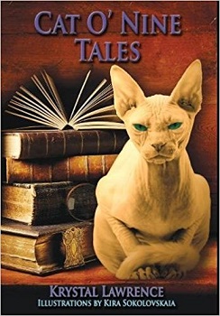 Cat o nine Tales by Krystal Lawrence
