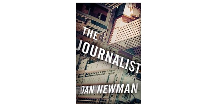 Feature Image - The Journalist by dan newman