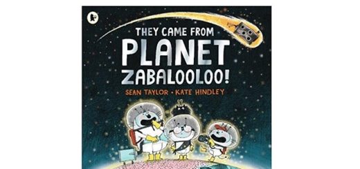 Feature Image - They Came from Planet Zabalooloo by Sean Taylor