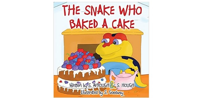 Feature Image - the snake who baked a cake by s. afrough
