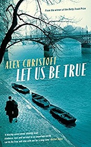 Let us be true by Alex Christofi