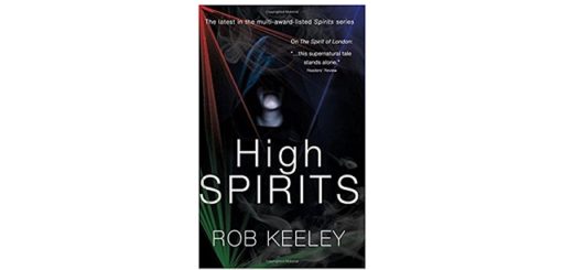 Feature Image - High Spirits by Rob Keeley