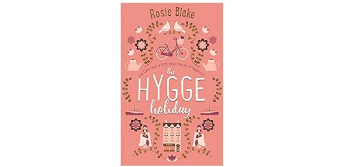 Feature Image - The Hygge Holiday by Rosie Blake