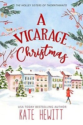 A Vicarage Christmas by Kate Hewitt