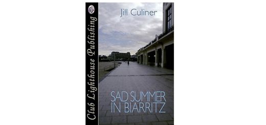 Feature Image - A Sad Summer in Biarritz by Jill Culiner
