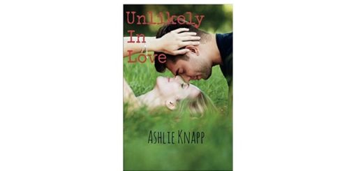 Feature Image - Unlikely in Love by Ashlie Knapp