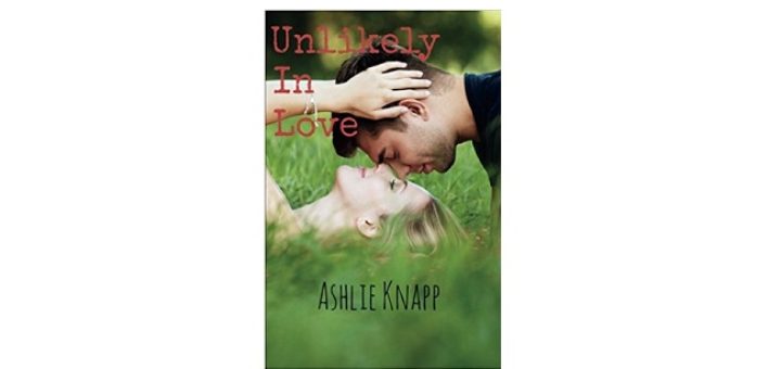 Feature Image - Unlikely in Love by Ashlie Knapp