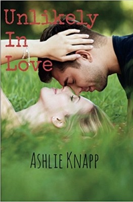 Unlikely in Love by Ashlie Knapp