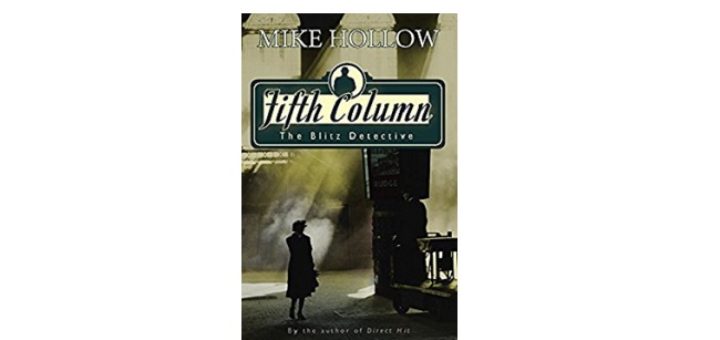 Feature Image - Fifth Column by Mike Hollow