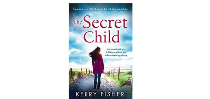 Feature Image - The Secret Child by Kerry fisher