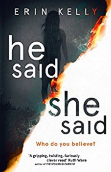 He Said She Said by Erin Kelly