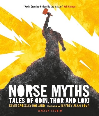 Norse Myths Tales of Odin, Thor and Loki