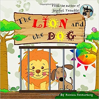 The Lion and the Dog by Patricia Furstenberg