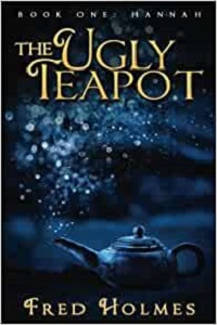 The Ugly Teapot by Fred Holmes