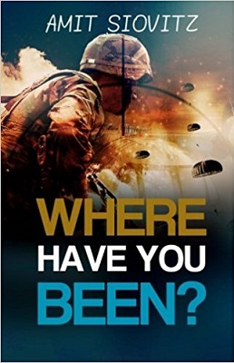 Where have you been by amit siovitz