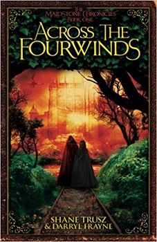 Across the Fourwinds by Shane Trusz and Darryl Frayne