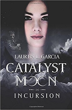 Catalyst Moon by Lauren L Garcia