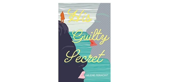 Feature Image - His Guilty secret by helene fermont
