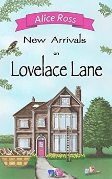 New Arrivals on Lovelace Lane by alice ross