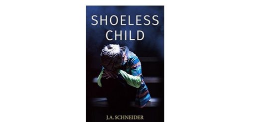 Feature Image - The Shoeless Child by J.A. Schnider