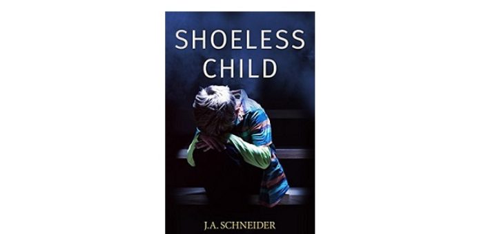 Feature Image - The Shoeless Child by J.A. Schnider