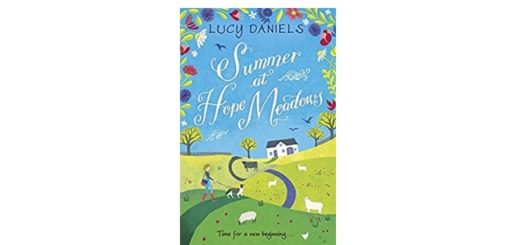Feature Image - summer at hope meadow by lucy daniels