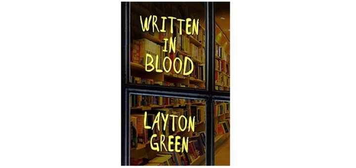 Feature Image - written in blood by layton green