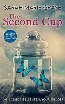 The Second Cup by Sarah Marie Graye New