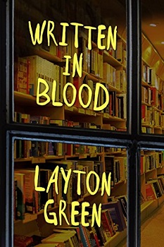 written in blood by layton green