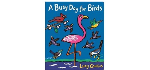 Feature Image - A Busy day for birds by Lucy Cousins