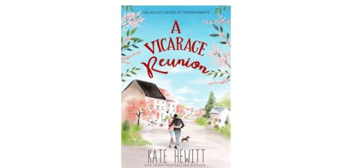 Feature Image - A Vicarage Reunion by Kate Hewitt