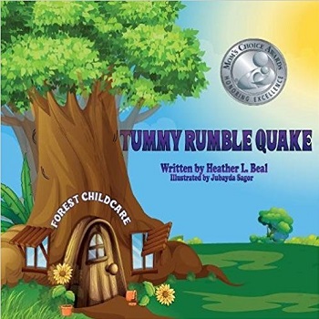 Tummy Rumble Quake by Heather L Beal