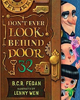Dont ever Look Behind Door 32 by BCR Fegan