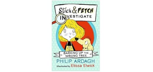 Feature Image - Stick and Fetch investigate by Philip Ardagh