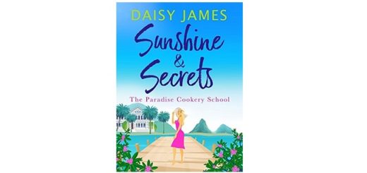 Feature Image - Sunshine and Secrets by Daisy James
