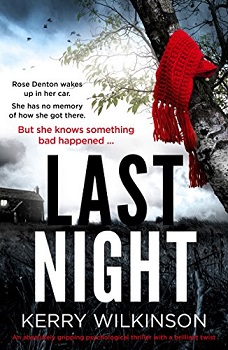 Last Night by Kerry Wilkinson