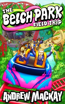 The Belch Park Field Trip (Kindle Cover)