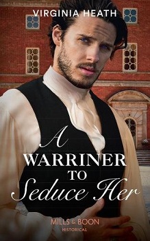 A Warriner to Seduce Her