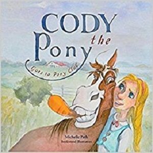 Cody the Pony by Michelle Path