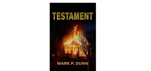 Feature Image - Testament by Mark P Dunn