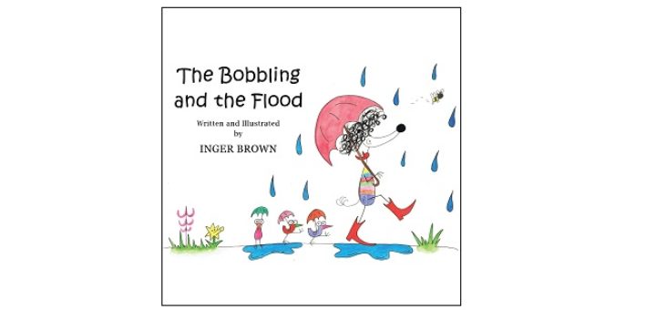 Feature Image - The Bobbling and the Flood by Inger Brown