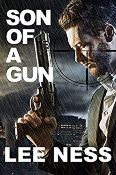 Son of a Gun by Lee Ness