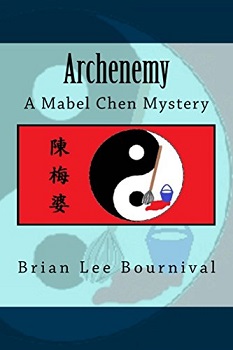 Archenemy by Brian Lee Bournival