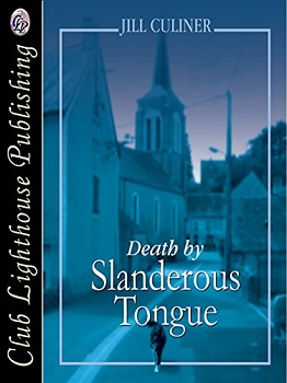 Death by Slanderous Tongue by Jill Culiner