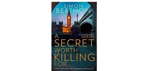 Feature Image - A Secret Worth Killing For by Simon Berthon