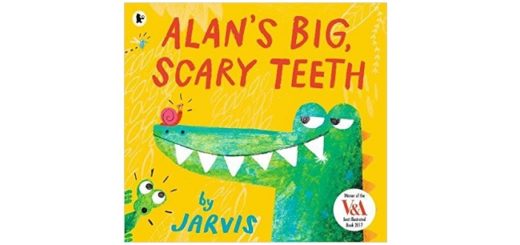 Feature Image - Alans Big Scary Teeth by Jarvis