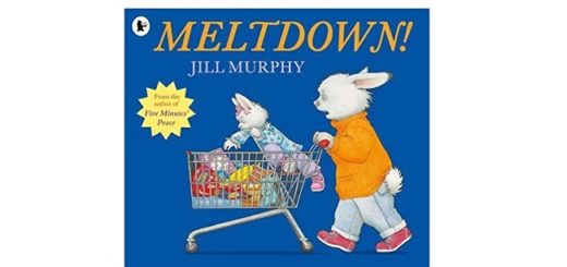 Feature Image - Meltdown by Jill Murphy