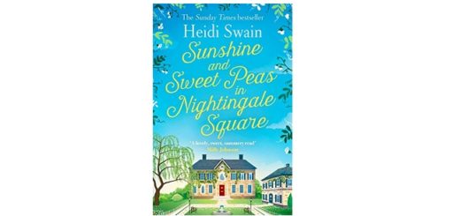 Feature Image - Sunshine and Sweetpeas in Nightingale Square by Heidi Swain