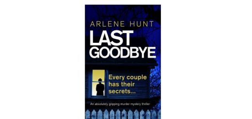 Feature Image - The Last Goodbye by Arlene Hunt